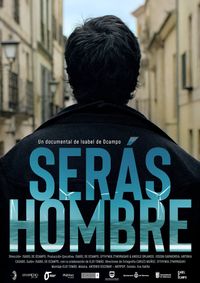 Ser&aacute;s hombre
